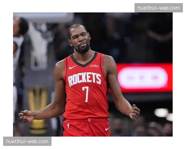 杜兰特脚踝扭伤程度待进一步检查 火箭得分点稳定性存疑